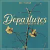 Departures - Anata ni Okuru Ai no Uta (From "Guilty Crown") - Single album lyrics, reviews, download