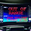 Out of Range (feat. Nomad Quinn) - Single album lyrics, reviews, download
