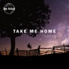 Take Me Home - Single