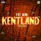 Kentland (Freestyle) - Fat Sean lyrics