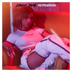Retrograde - Single - Dinah Jane Retrograde - Single - Dinah Jane