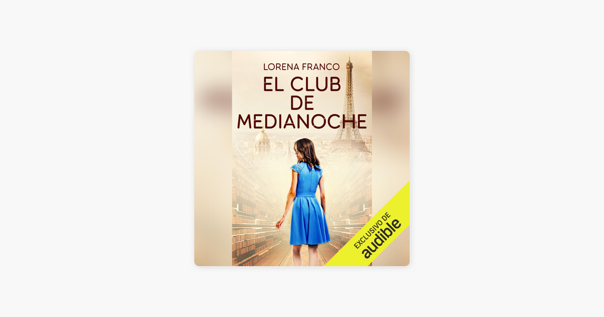 El club de medianoche (Narración en Castellano) [The Midnight Club]  (Narration in Spanish) (Unabridged) on Apple Books