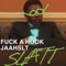 Fuck a Hook - Jaah SLT lyrics