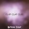 Clap Clap Clap (feat. Dvon-J) - Hurricane Ceasar lyrics