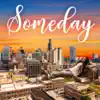 Someday (feat. Alma Cook & Ethan Butler) - Single album lyrics, reviews, download