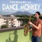 Dance Monkey (Saxophone Version) artwork
