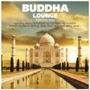 Buddha Lounge Essentials India (incl. 2 Nonstop DJ Mixes)