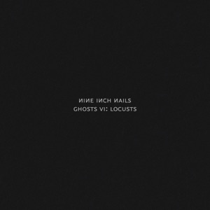 Ghosts VI: Locusts