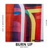 Burn Up (Remixes) - Single, 2019