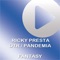 Fantasy - Ricky Presta lyrics