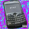 Wya - Single album lyrics, reviews, download