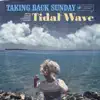 Stream & download Tidal Wave B-Sides - Single