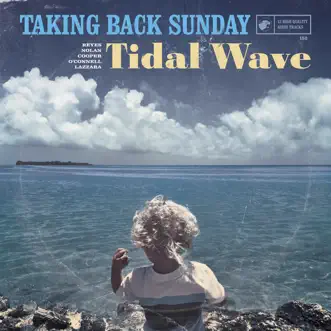 Tidal Wave B-Sides - Single by Taking Back Sunday album reviews, ratings, credits