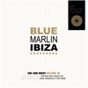 Blue Marlin Ibiza 2012 (Deluxe Edition)