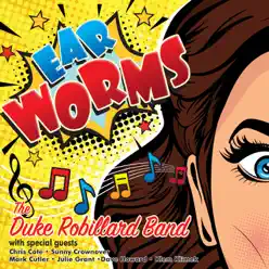 Ear Worms - Duke Robillard Ear Worms - Duke Robillard