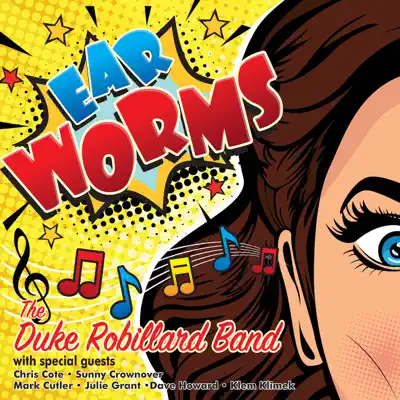 Ear Worms - Duke Robillard Ear Worms - Duke Robillard