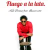 Stream & download Fuego a la Lata (feat. Insurrecto) - Single