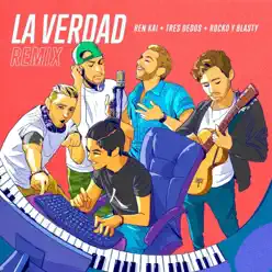 La Verdad (Remix) - Single - Tres Dedos La Verdad (Remix) - Single - Tres Dedos