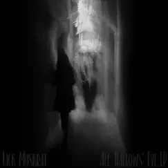All Hallows' Eve - EP by Jack Muskrat album reviews, ratings, credits