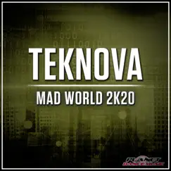Mad World 2K20 - Single by Teknova album reviews, ratings, credits