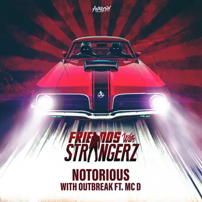 Notorious (feat. MC D) - Single - Outbreak