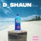 Fiji (feat. Trey Sizzle & Kooley!) - D_Shaun lyrics