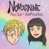 Novocaine (feat. MOD SUN) - Single album lyrics, reviews, download