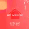 Stream & download Esta Cuarentena - Single