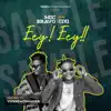 Eey Eey (feat. CDQ) - Single album lyrics, reviews, download
