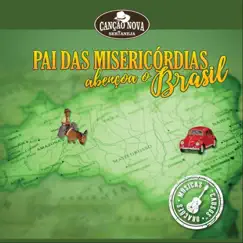 Pai das Misericórdias Abençoa o Brasil by Various Artists album reviews, ratings, credits
