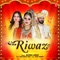 Riwaz - Ruchika Jangid lyrics