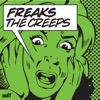 The Creeps (You're Giving Me) - EP