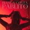 Pablito - Bianca Costa lyrics
