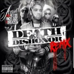 songs like Death Before Dishonor (feat. Magazeen, Angel Doze & Alexis)