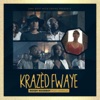 Krazèd Fwaye (feat. Oswald) - Single