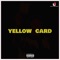 Yellow Card - K-Pro lyrics
