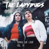 The LadyBugs - Blue Because of You