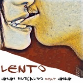 Lento (feat. GNG) artwork