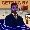Getting by (feat. Best Hit TV) - Single album lyrics, reviews, download