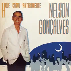 Hoje Como Antigamente - Nelson Gonçalves