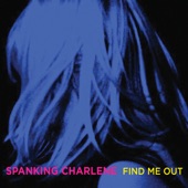 Spanking Charlene - Burn it Down