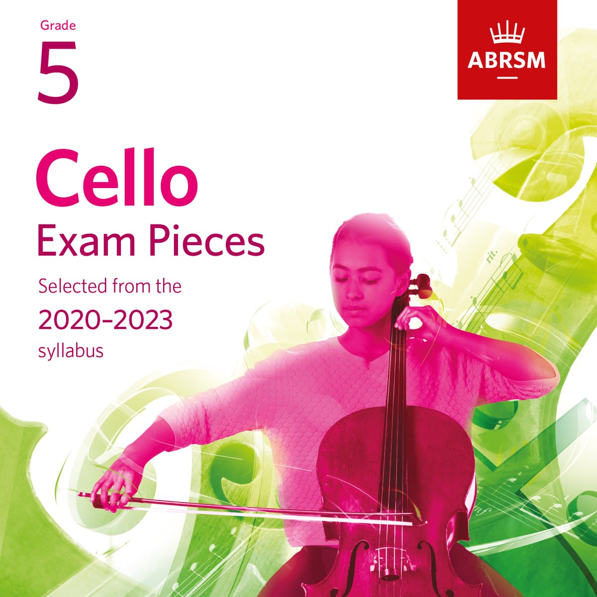 ‎Cello Exam Pieces 2020-2023, ABRSM Grade 5 By Various Artists On Apple ...