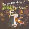 The Very Best of Irish Pub Songs