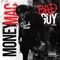 Bad Guy - MoneyMac lyrics