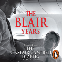 Alastair Campbell - The Blair Years (Abridged) artwork
