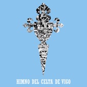 Himno del Celta de Vigo (Versión Original) artwork