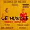 We Hustle (Radio Version) [feat. Daz Dillinger] artwork