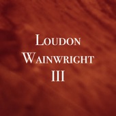 Loudon Wainwright III - Kpft Fm Broadcast the Liberty Hall Houston Tx 9th November 1973. artwork