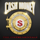 Cash Money: The Instrumentals artwork