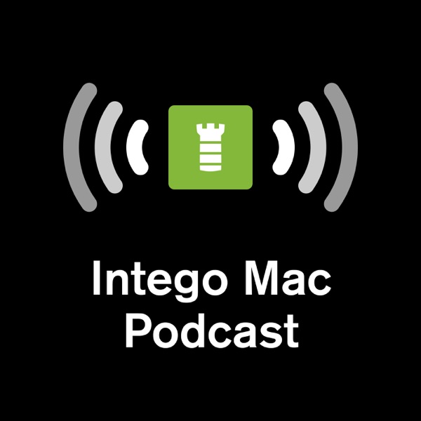 Intego Mac Podcast Intego Mac Podcast
